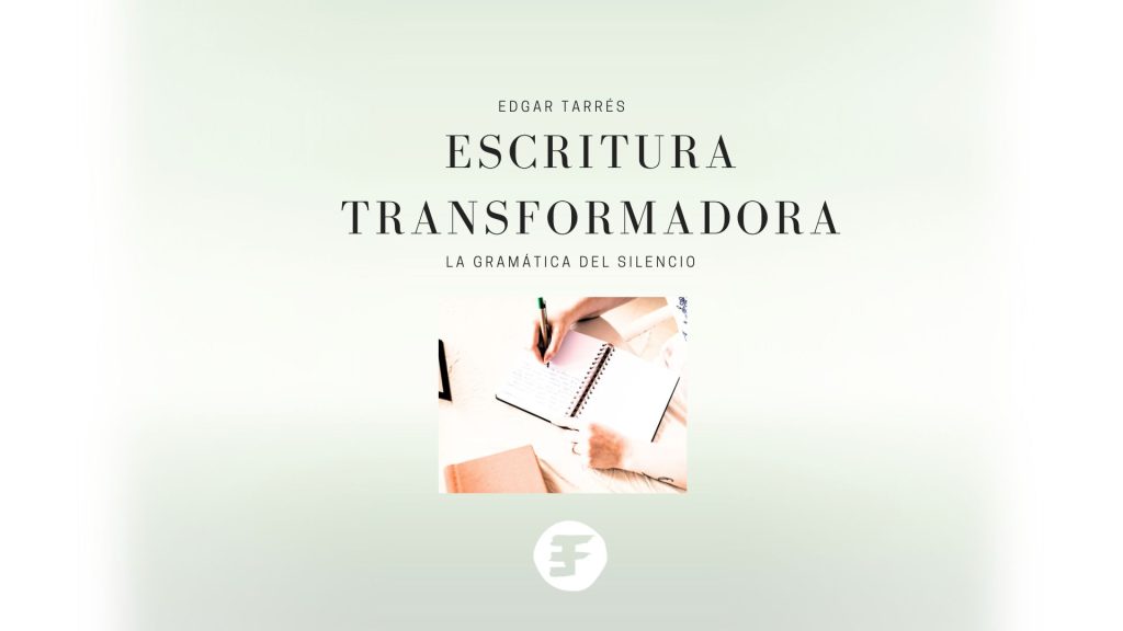 escritura transformadora